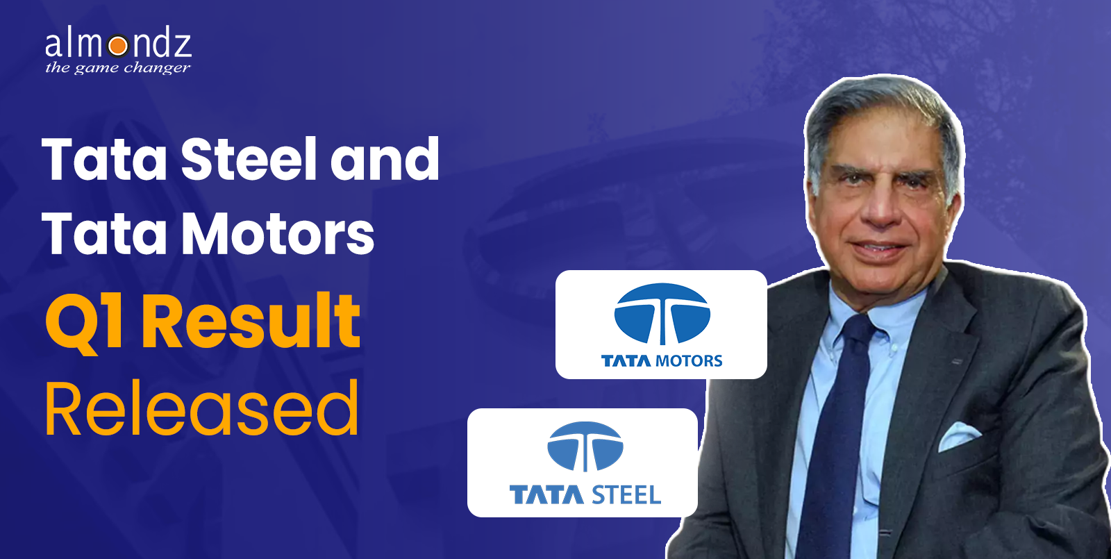 Tata Steel and Tata Motors Q1 Result Released